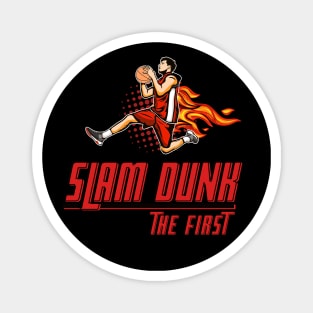 The First Slam Dunk Magnet